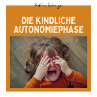 Seminar I "Ich kann das schon! Nein! Will ich nicht!" - die kindliche Autonomiephase