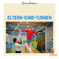 Bewegungsangebot I Eltern-Kind-Turnen   